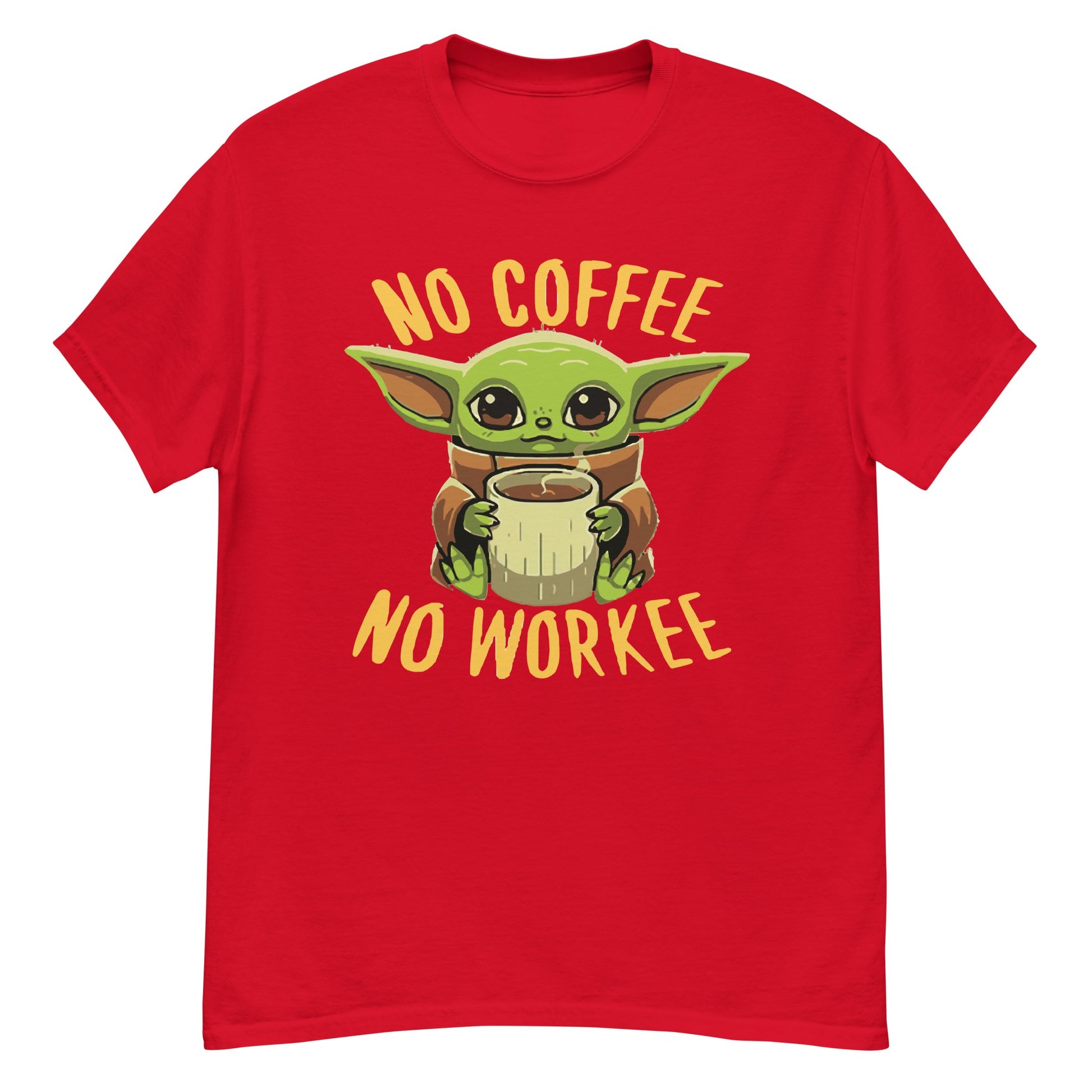 The Baby Yoda "No Coffe , No Workee T-shirt - The Truth Graphics